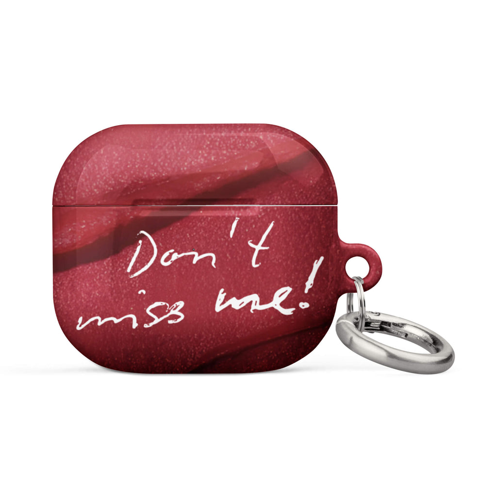 Custom don't miss airpods case 3rd generation  meaningful design.