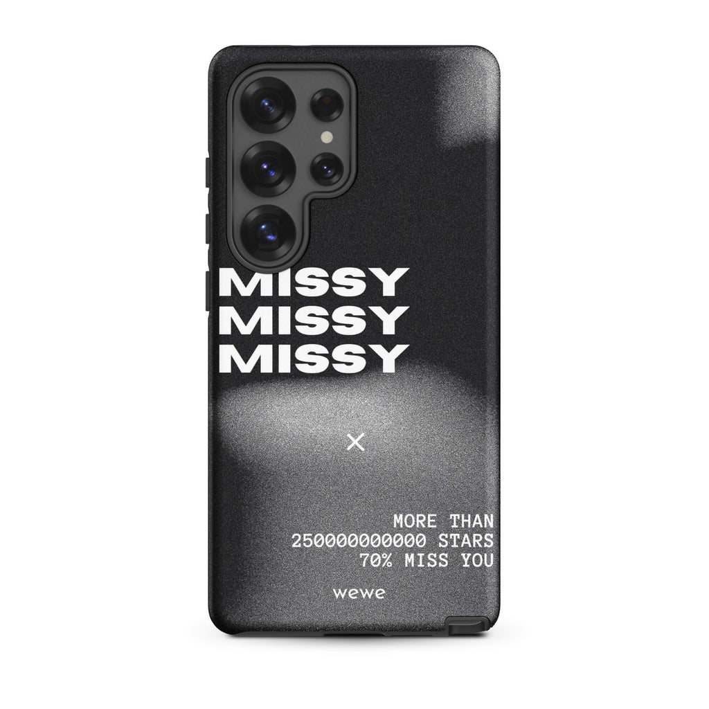Custom samsung galaxy s25 ultra  Phone case with a black and grey gritty-textured background and the words "MISSY" and other text in white.