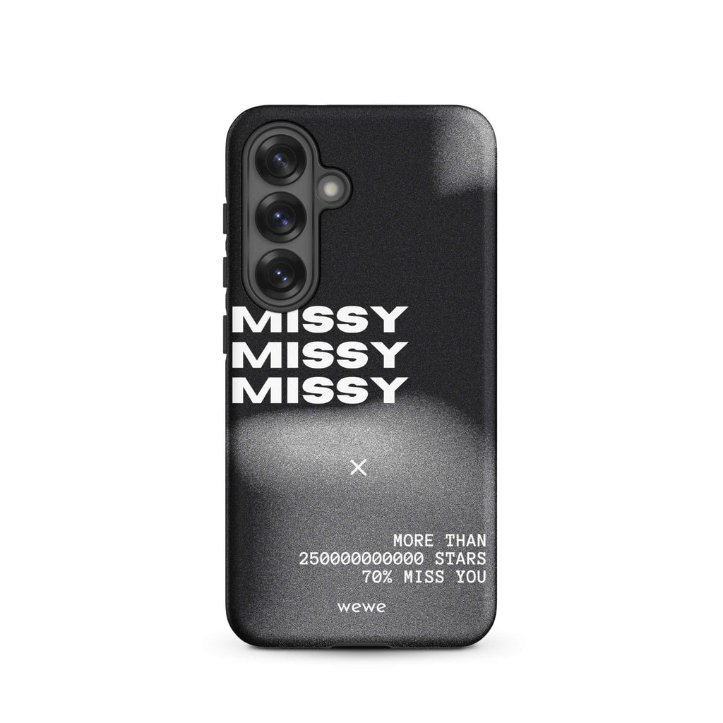 Custom samsung galaxy s25 Phone case with a black and grey gritty-textured background and the words "MISSY" and other text in white.