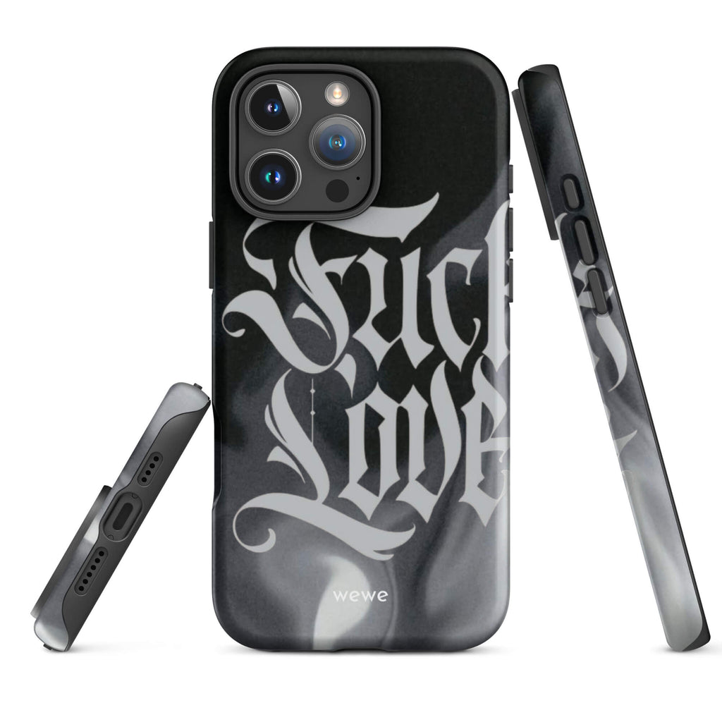 Custom fake love iPhone case 16 pro max powerful design.