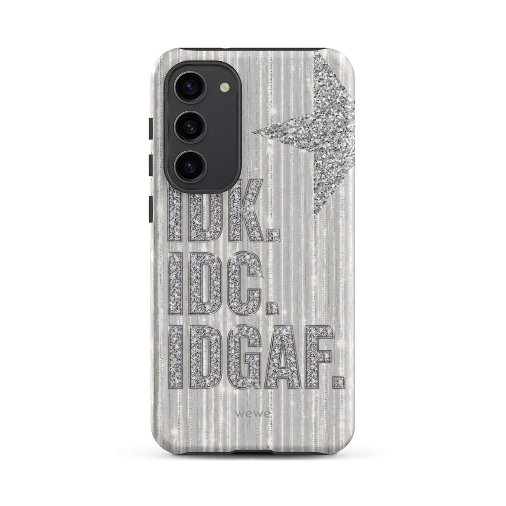 Silver and white iPhone case with stacked IDK. IDC. IDGAF. rhinestone-effect lettering
