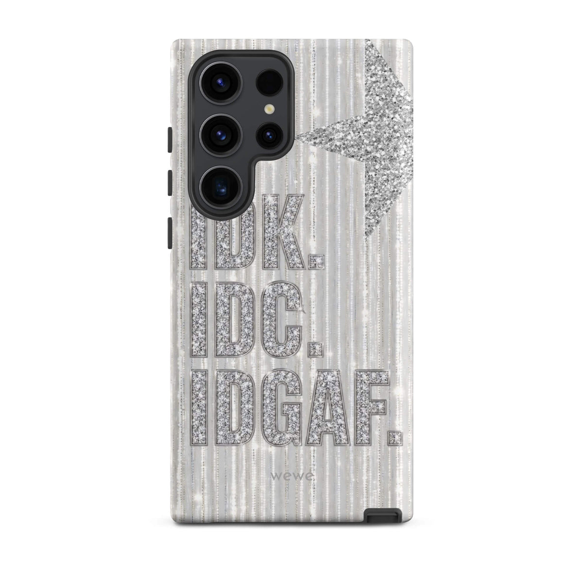 Silver and white iPhone case with stacked IDK. IDC. IDGAF. rhinestone-effect lettering