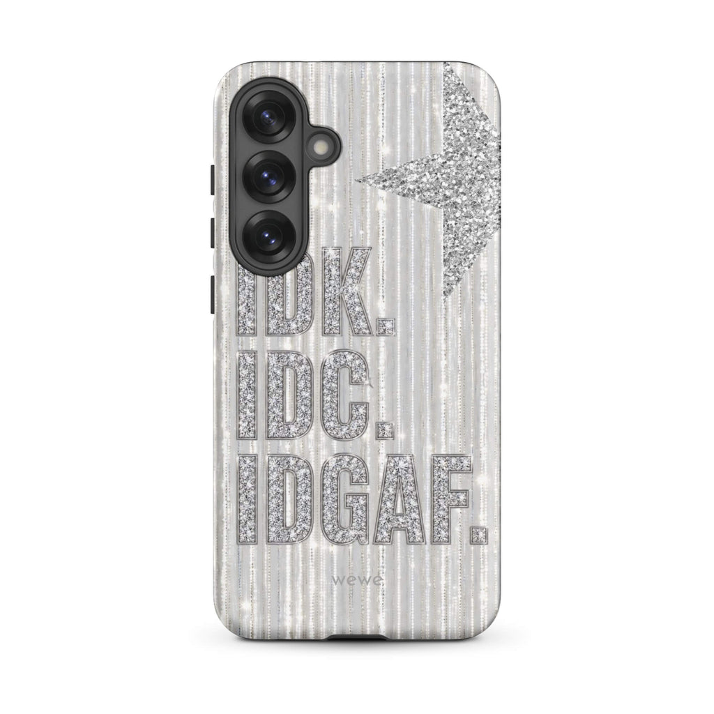 Silver and white iPhone case with stacked IDK. IDC. IDGAF. rhinestone-effect lettering