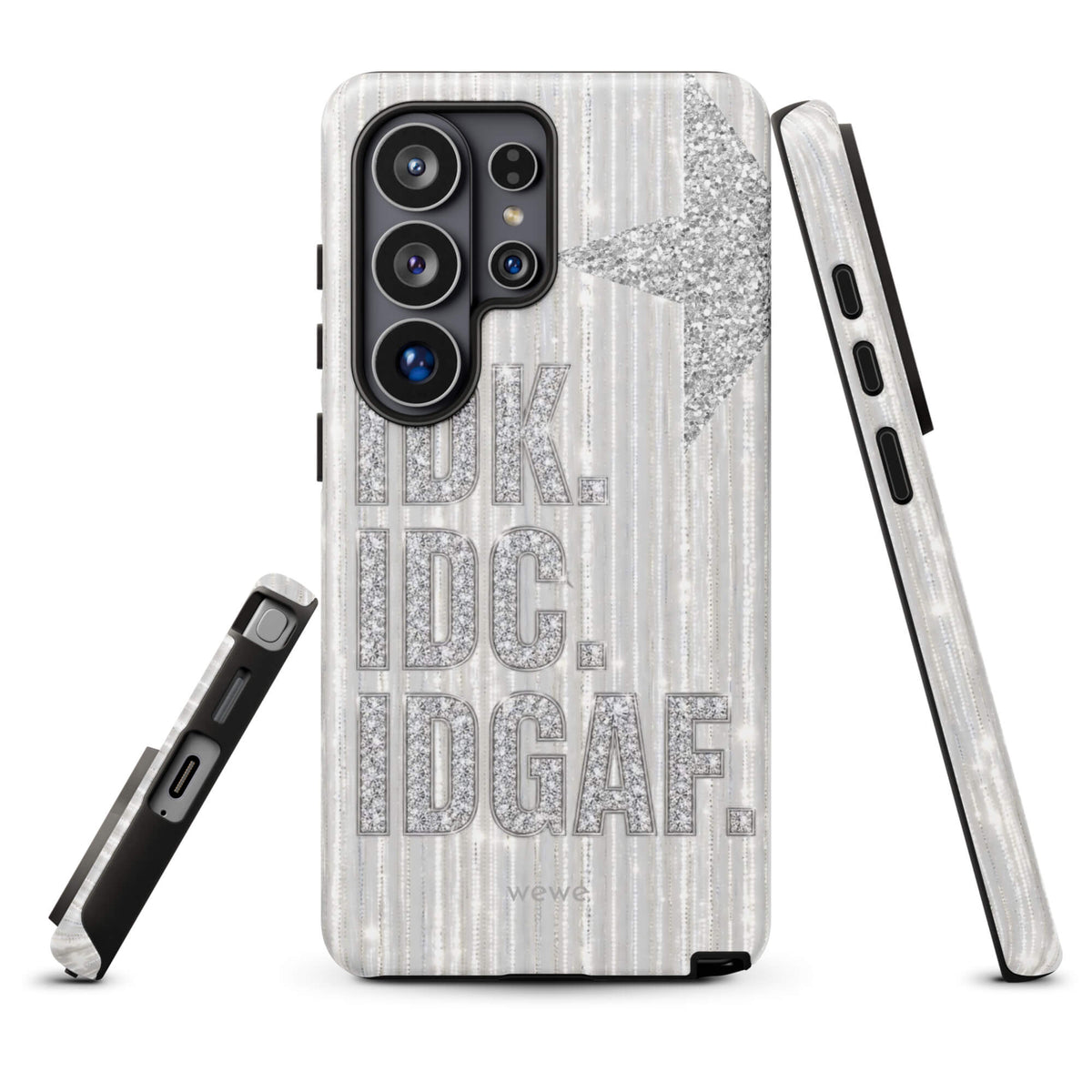 Silver and white iPhone case with stacked IDK. IDC. IDGAF. rhinestone-effect lettering