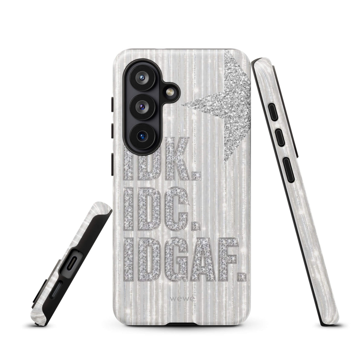 Silver and white iPhone case with stacked IDK. IDC. IDGAF. rhinestone-effect lettering
