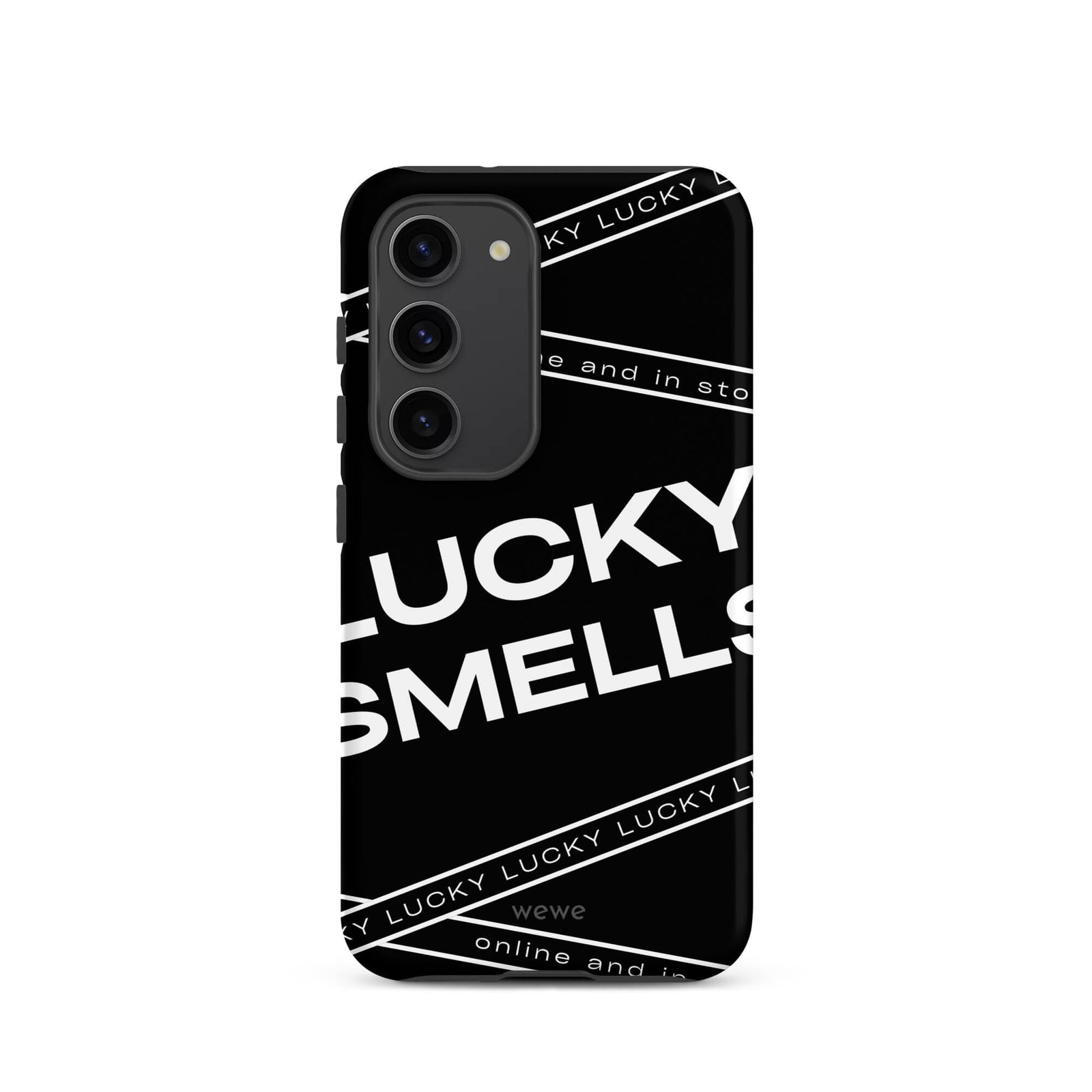 Custom samsung galaxy s23 Phone case with a black background and white typography that says "LUCKY SMELLS" and "online and in sto".