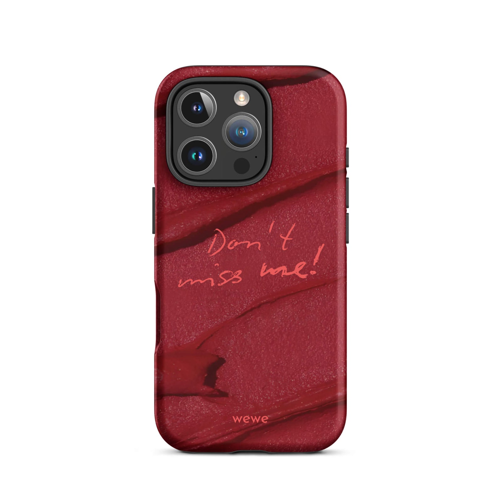 Custom don't miss iphone case 16 pro meaningful gift.