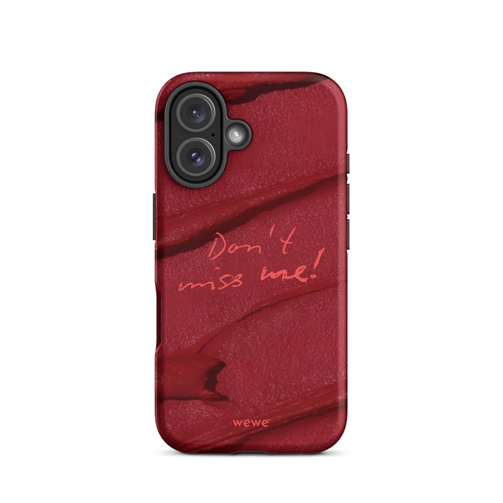 Custom don't miss iphone case 16 meaningful gift.