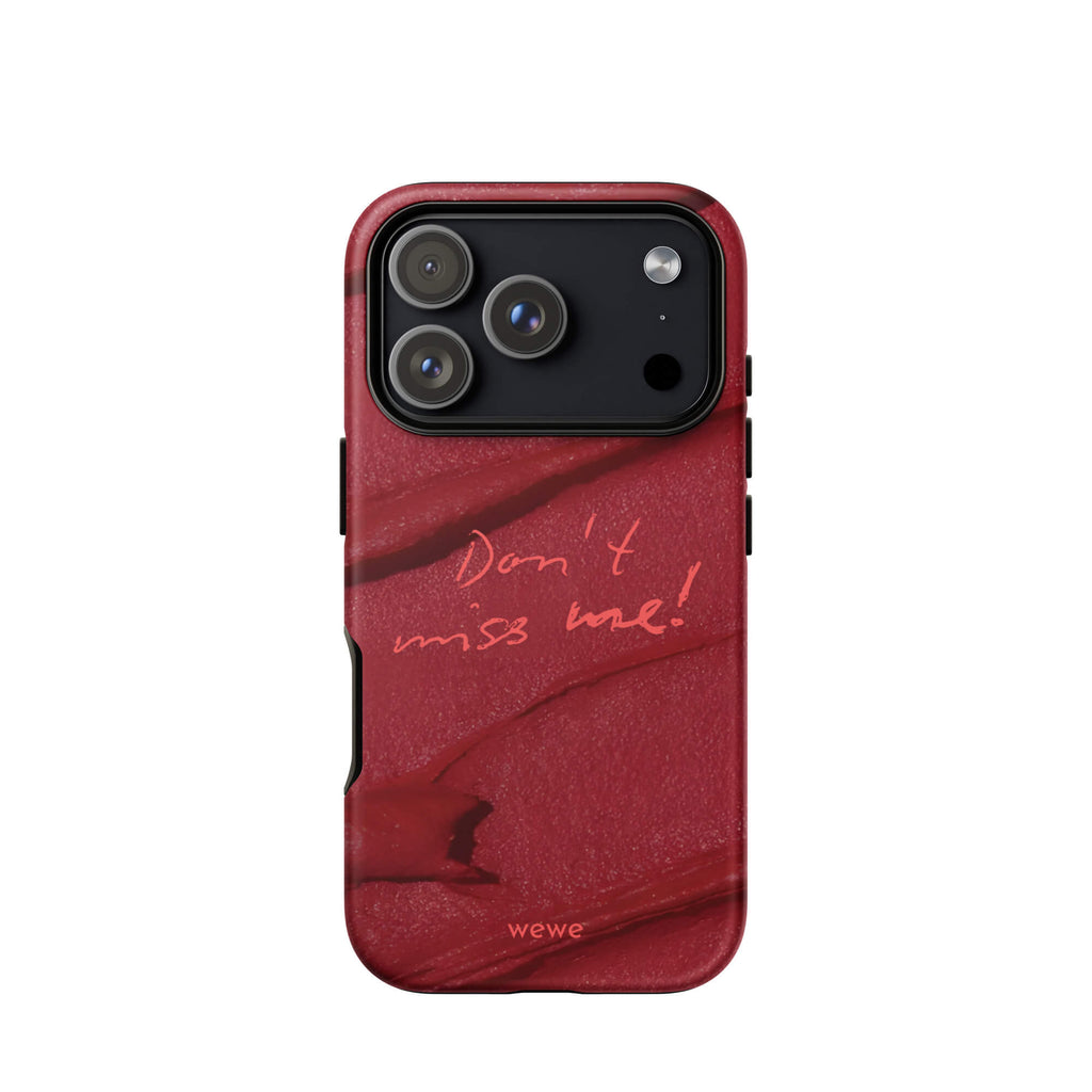 Custom don't miss iphone case 17 pro meaningful design.