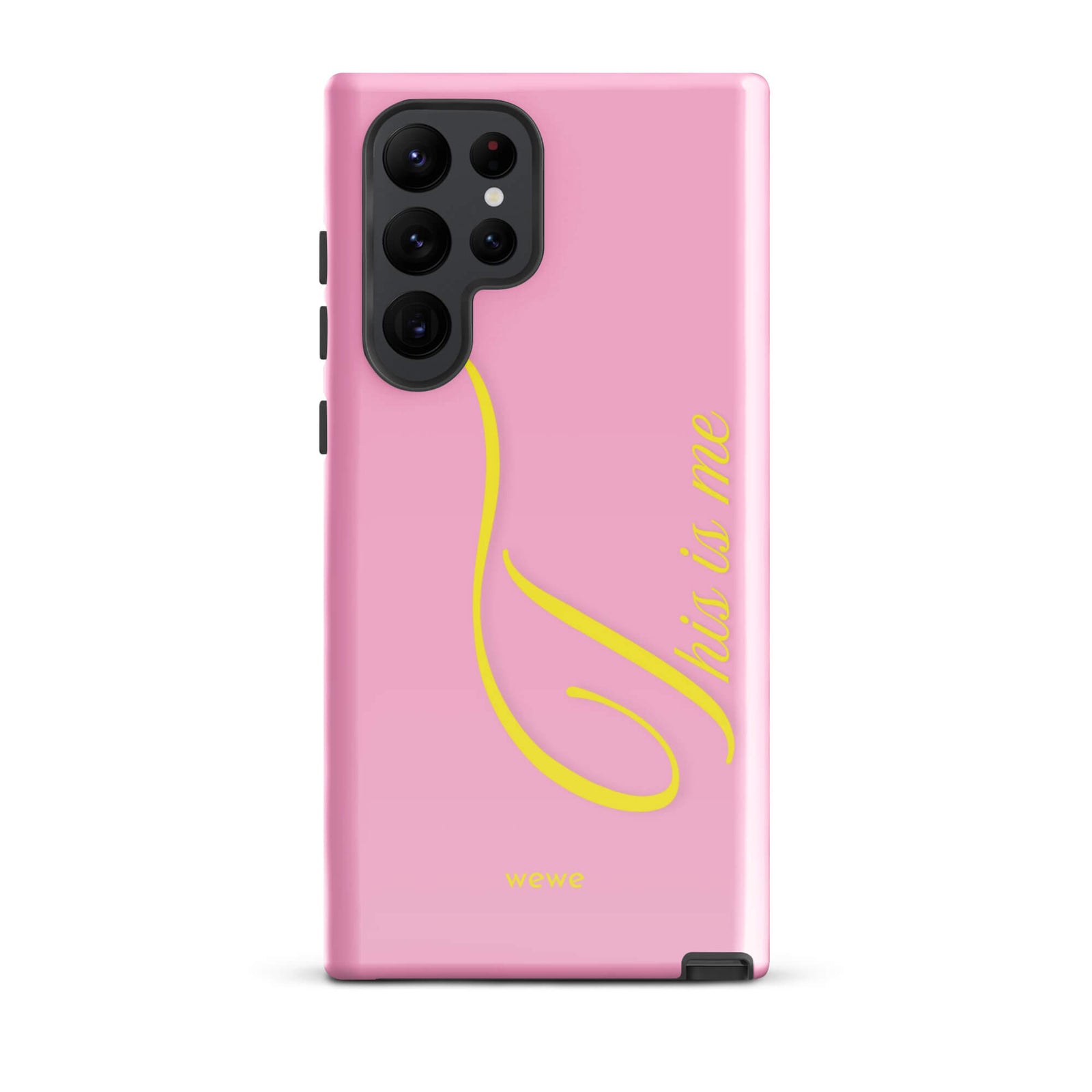 Bubblegum pink phone case with yellow This is me script