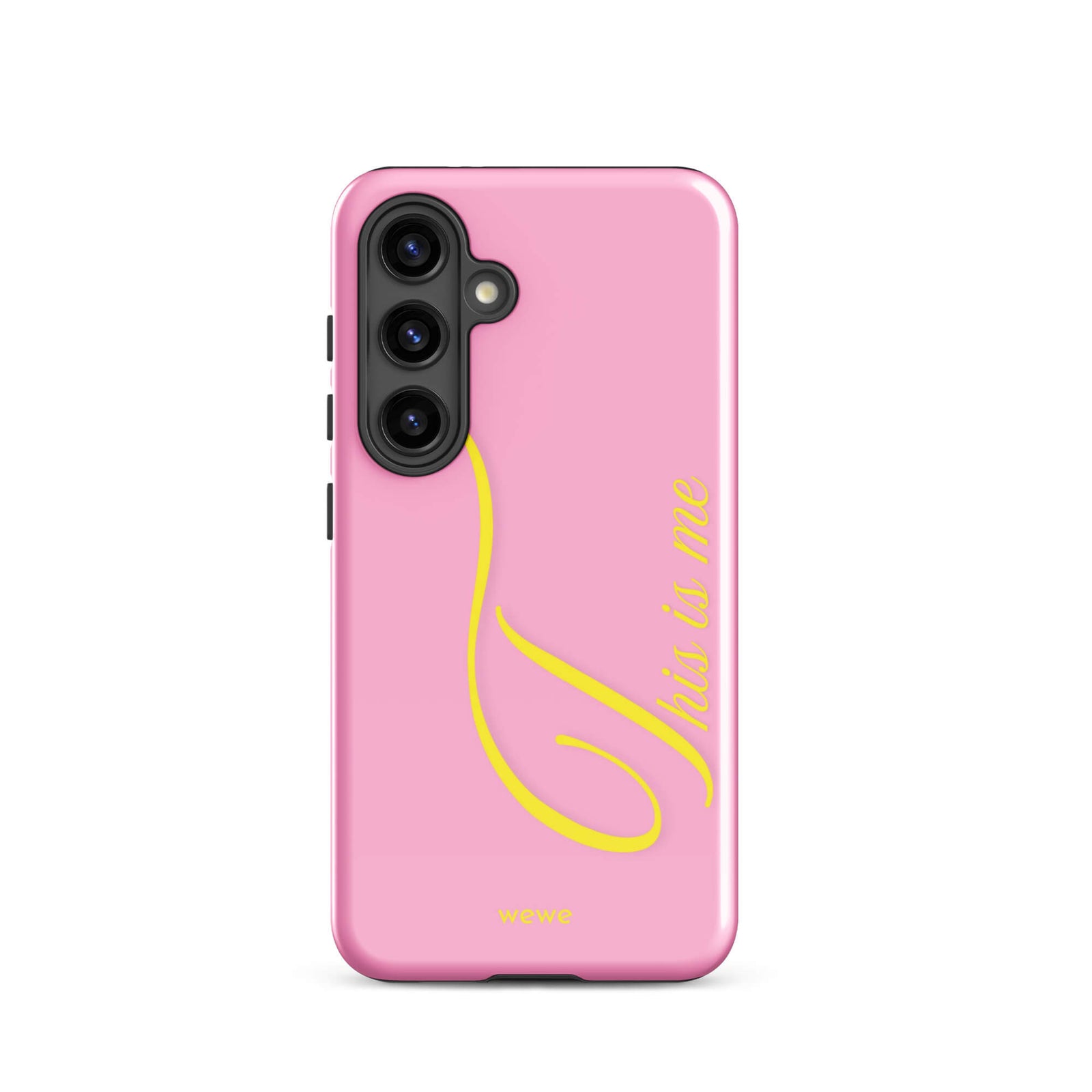 Bubblegum pink phone case with yellow This is me script