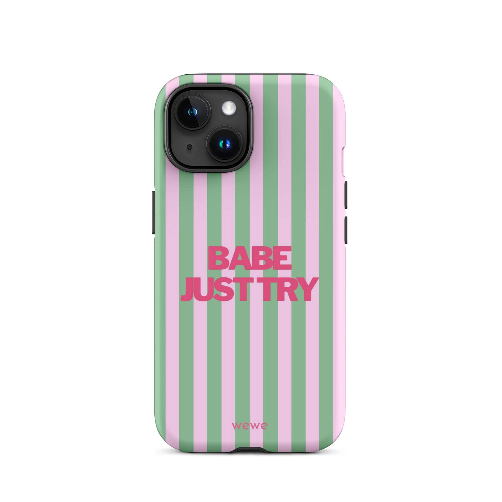 Babe Just Try Striped iPhone 16 Pro Case