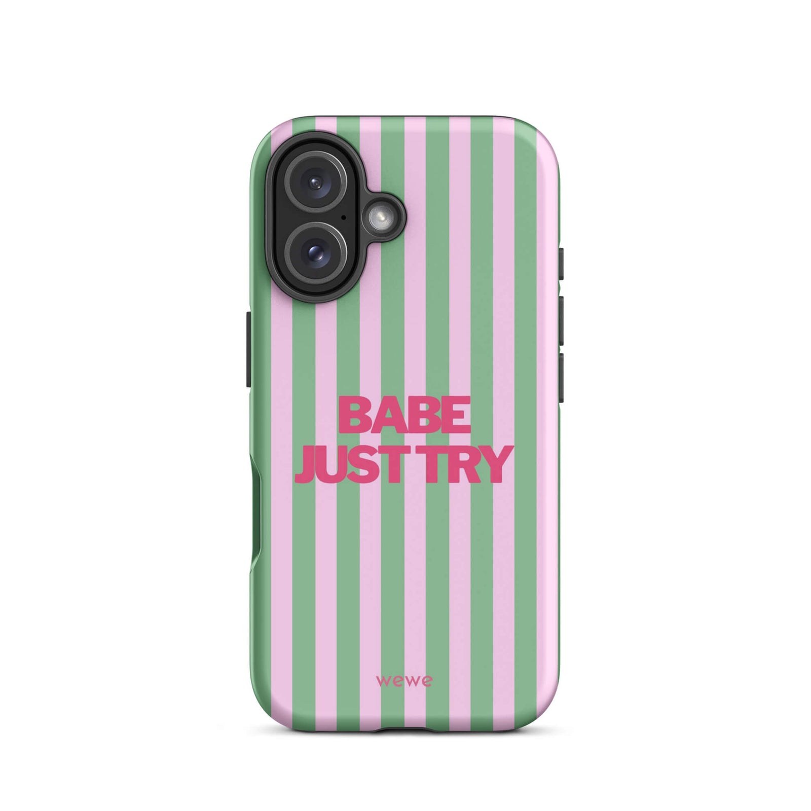 Babe Just Try Striped iPhone 16 Pro Case