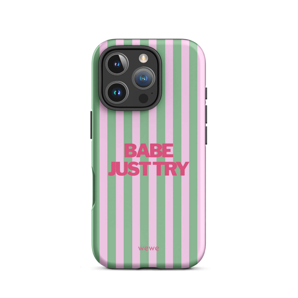 Babe Just Try Striped iPhone 16 Pro Case