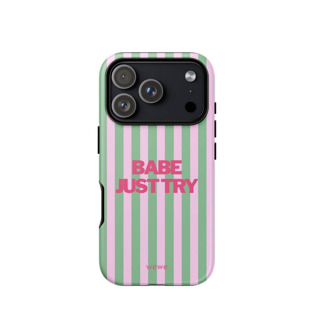 Babe Just Try Striped iPhone 16 Pro Case