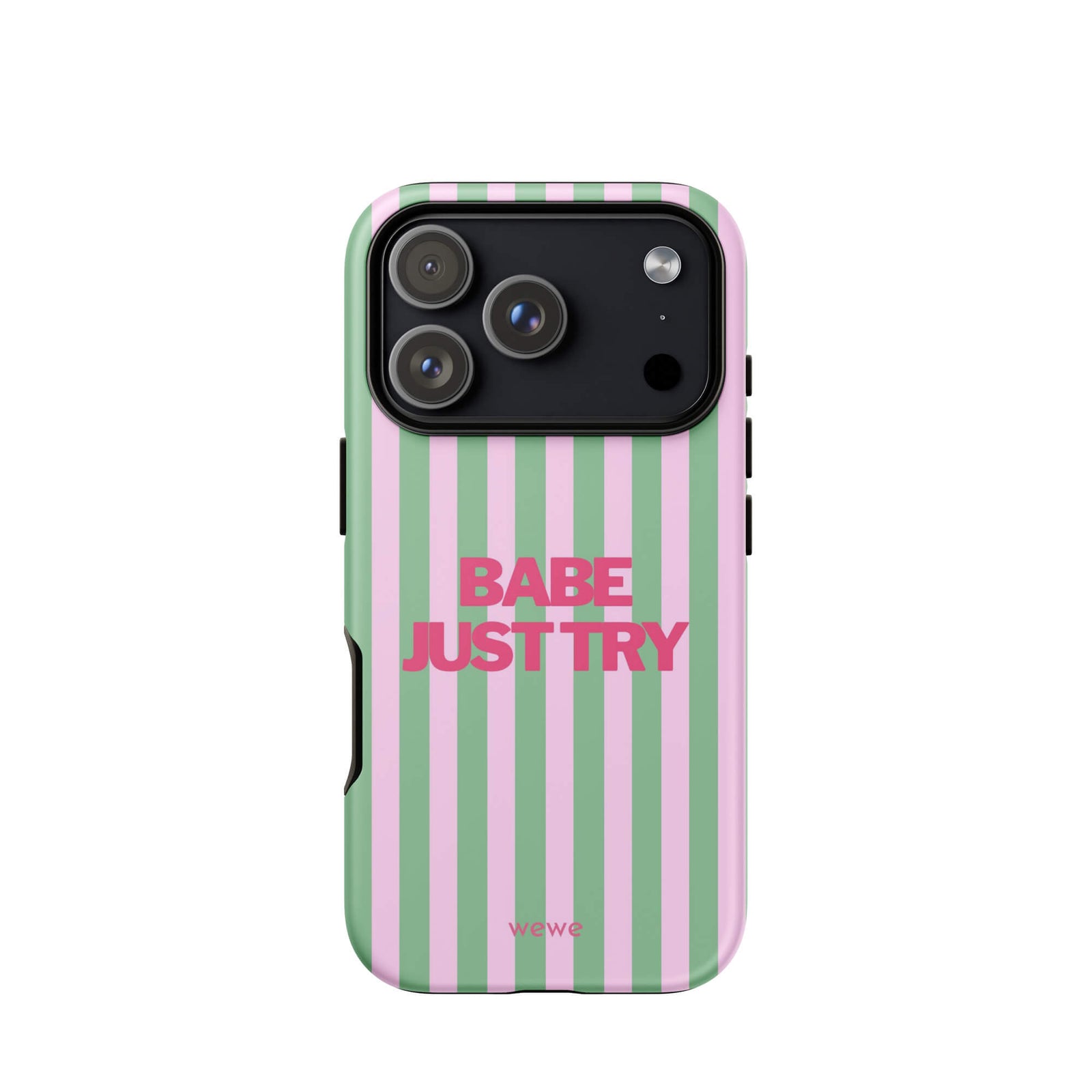 Babe Just Try Striped iPhone 16 Pro Case